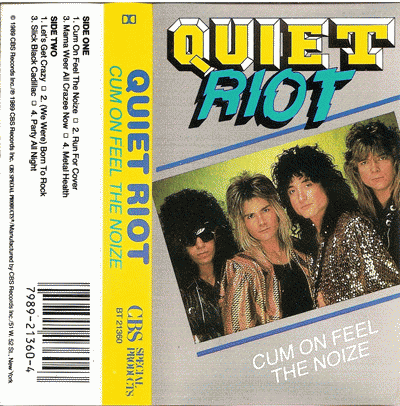 Quiet Riot : Cum On Feel The Noize (Cassette Compilation)
